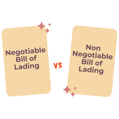 Negotiable vs Non Negotiable Bill of lading