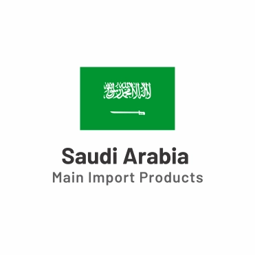 Saudi Arabia Import Products